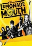 Lemonade Mouth - Die Geschichte einer Band